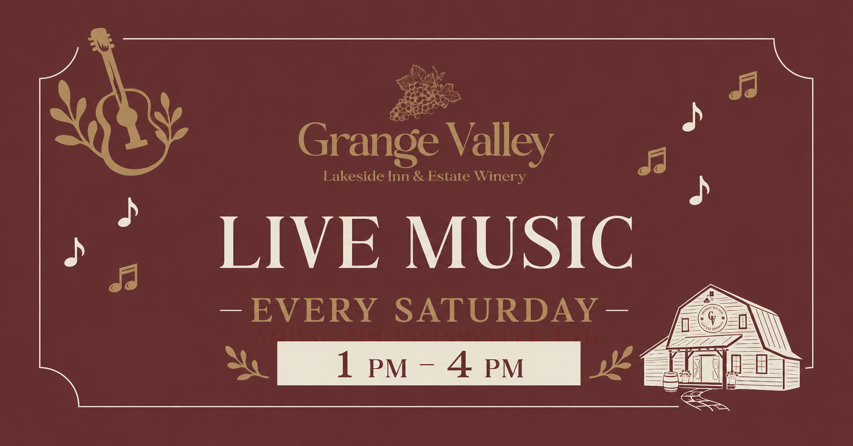 Live music every Saturday from 1 PM to 4 PM at Grange Valley Estate Winery.