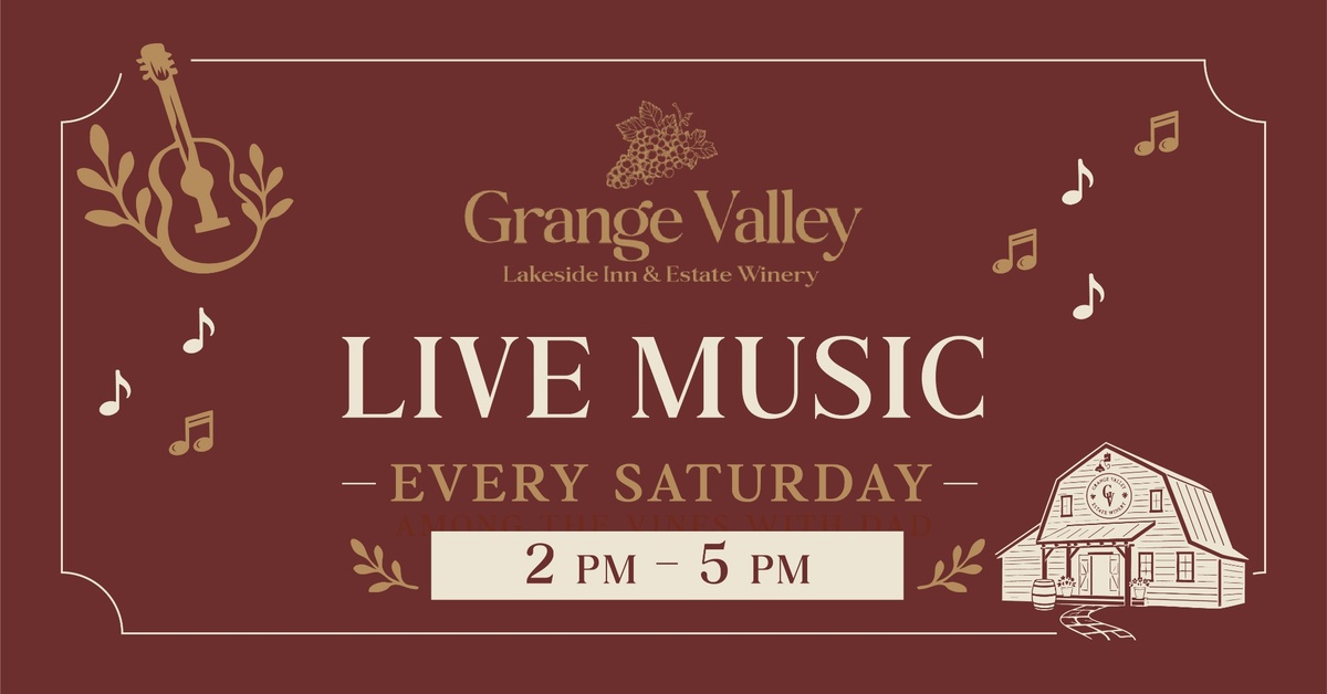 Live Music every Saturday, 2 PM–5 PM at Grange Valley Estate Winery in the Poconos.