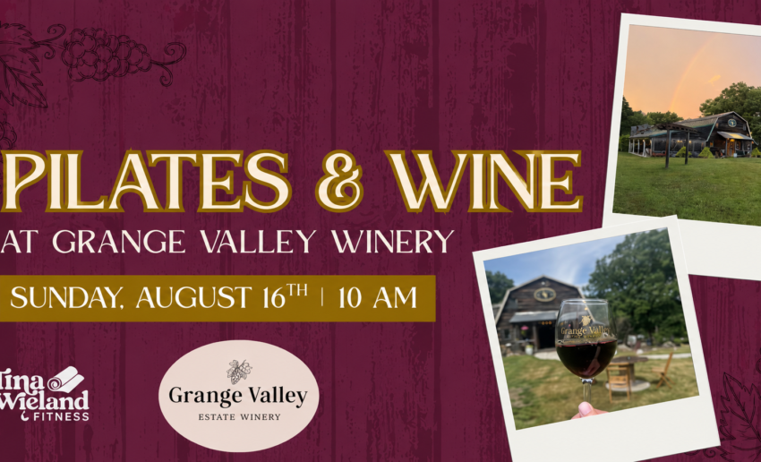 Pilates & Wine Experience at Grange Valley Estate Winery featuring outdoor Pilates, vineyard views, and complimentary wine.