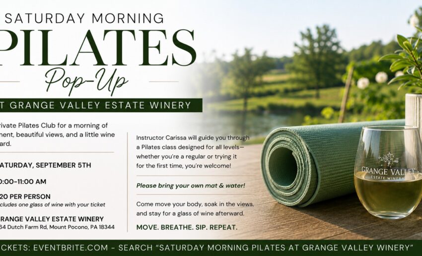 Saturday Morning Pilates Pop-Up at Grange Valley Estate Winery in Mount Pocono, PA